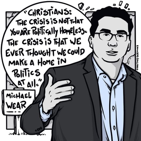 Christians: The crisis is not that you are politically homeless