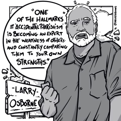One of the hallmarks of ‘accidental pharisaism’ is becoming…